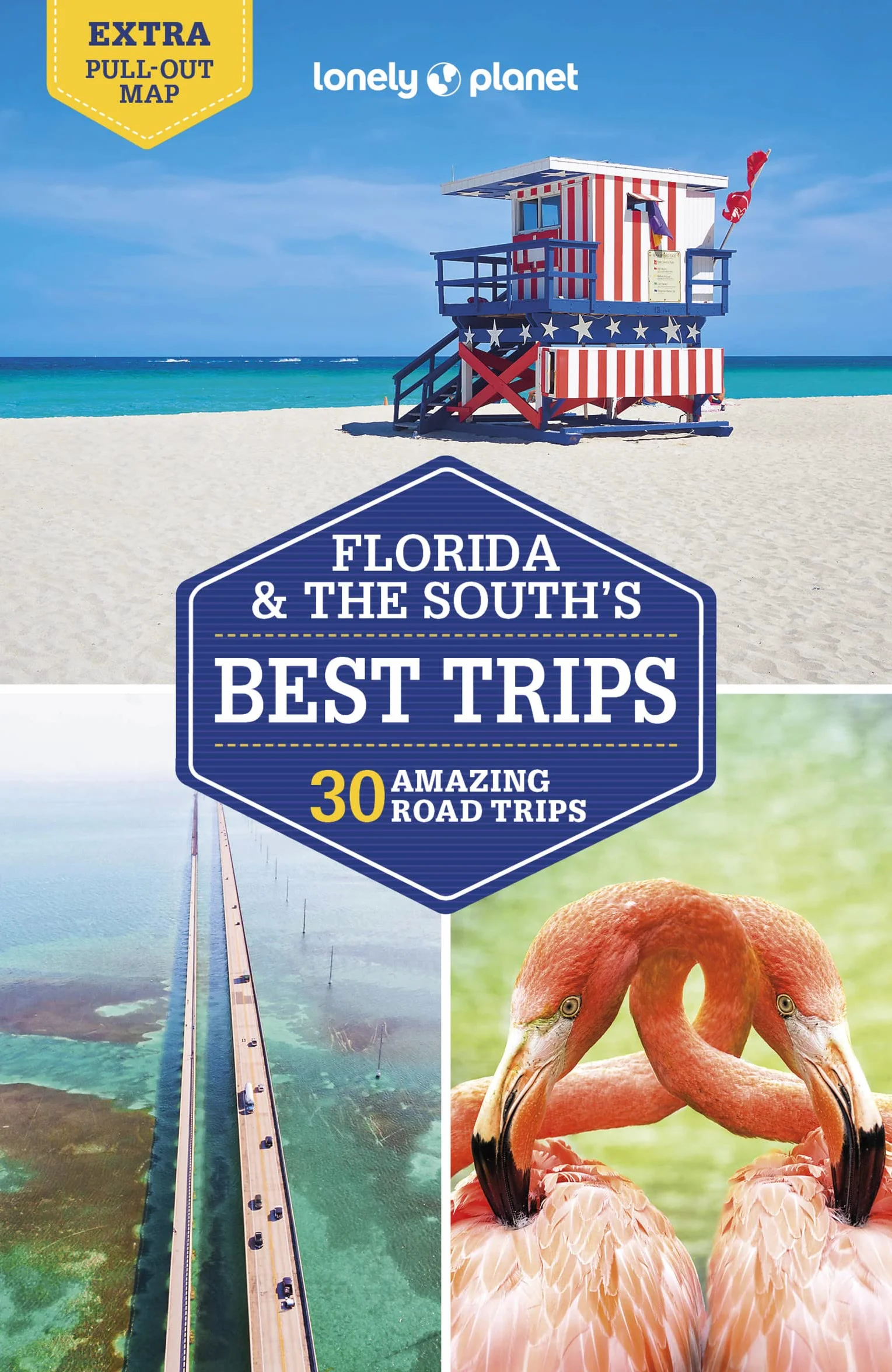 Florida & the South's Best Trips 4ed - Anglais: 28 amazing road trips