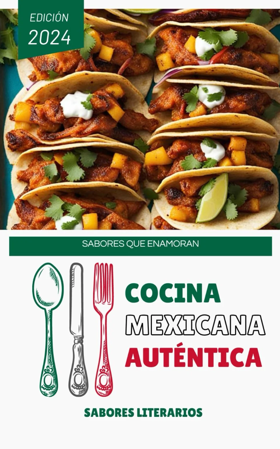 Cocina Mexicana Auténtica: Sabores que Enamoran