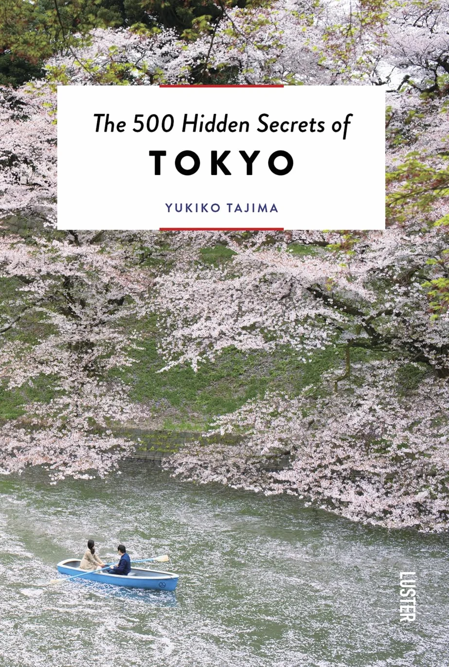 The 500 Hidden Secrets of Tokyo