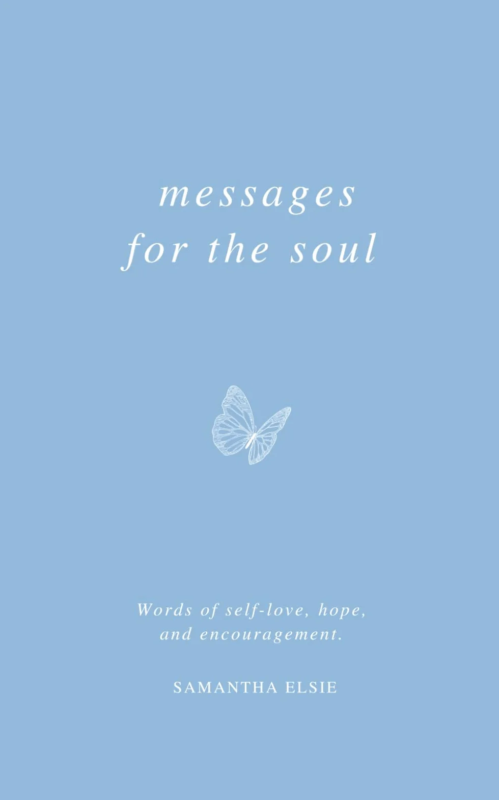 Messages For The Soul