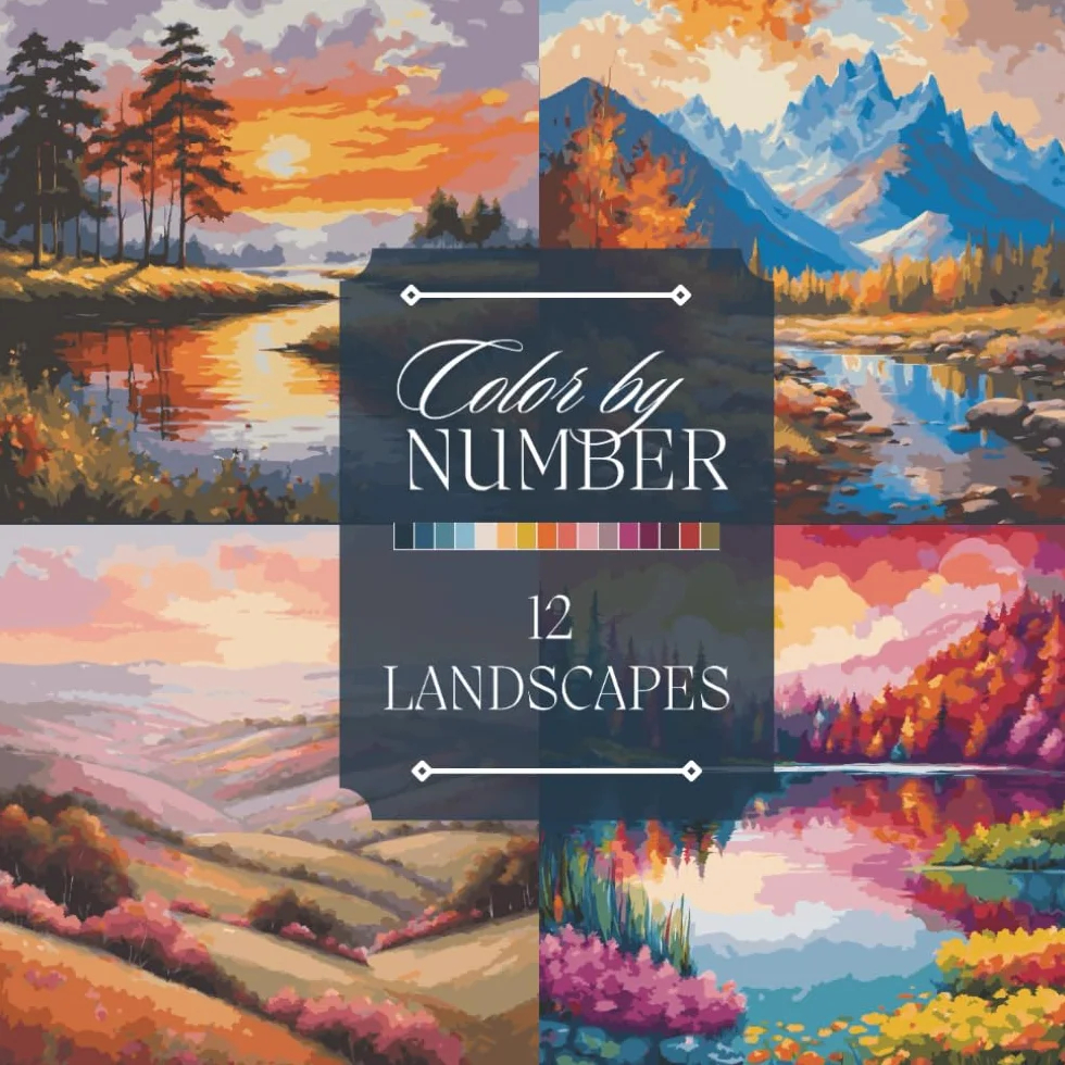 Color by Number Adult Coloring Book: Paint Landscapes, Lakes, Meadow Flowers, Mountains, Sunsets, and Waterfalls