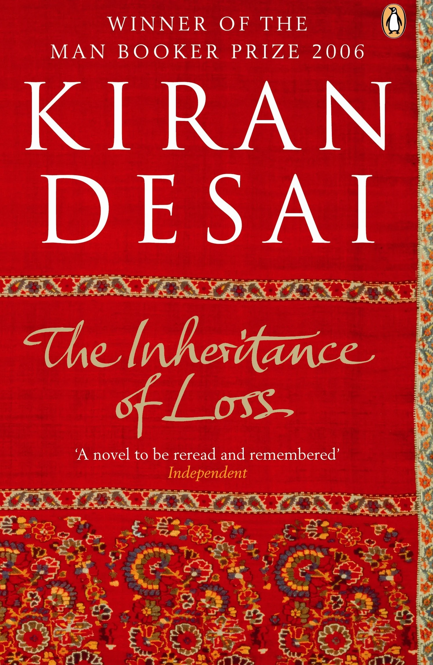 The Inheritance of Loss: The Booker Prize-Winning Novel