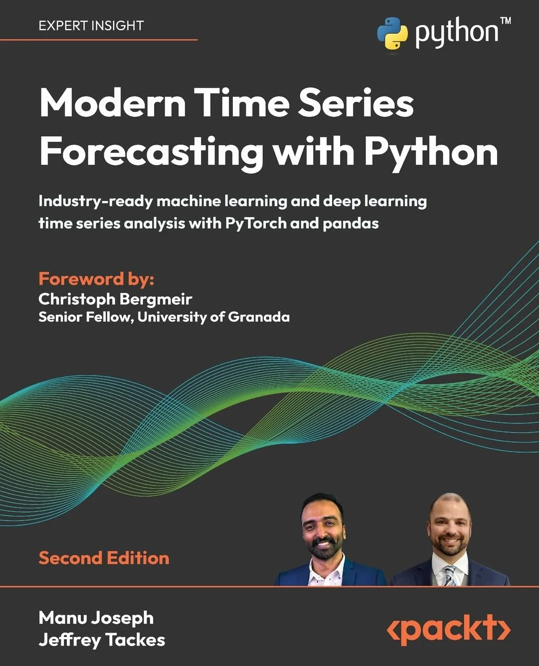 Modern Time Series Forecasting with Python - Second Edition: Industry-ready machine learning and deep learning time series analysis with PyTorch and pandas