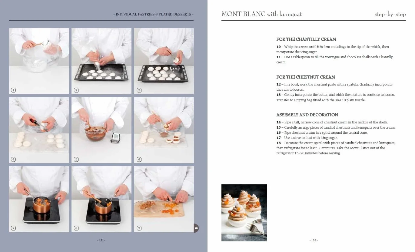 Le Cordon Bleu Pastry School: 101 Step-By-Step Recipes