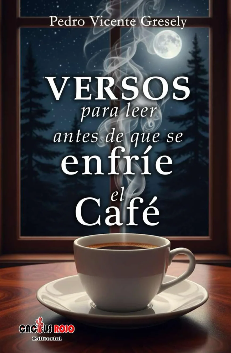 Versos para leer antes de que se enfríe el café