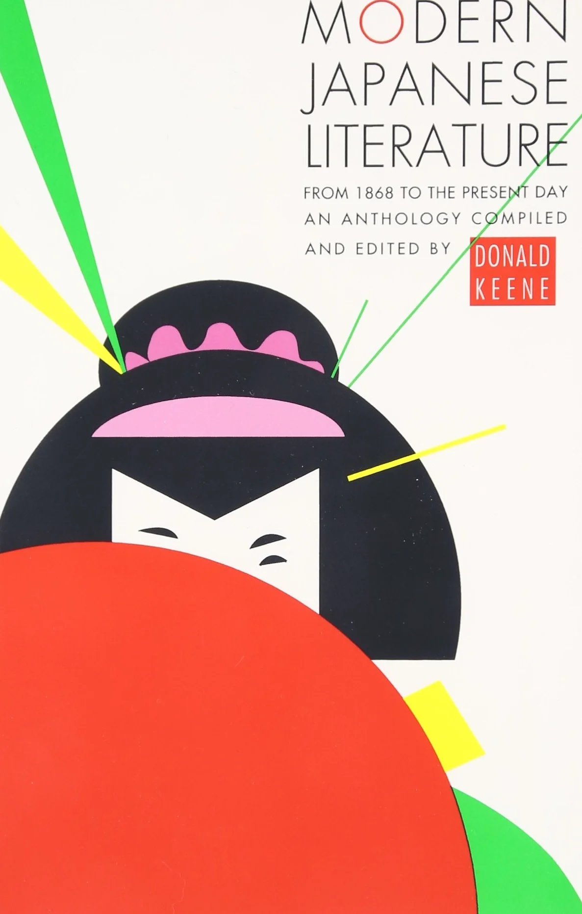 Modern Japanese Literature: From 1868 to the Present Day