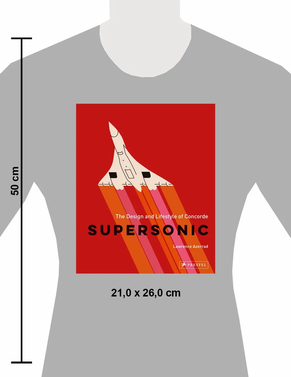 Supersonic: The Design and Lifestyle of Concorde