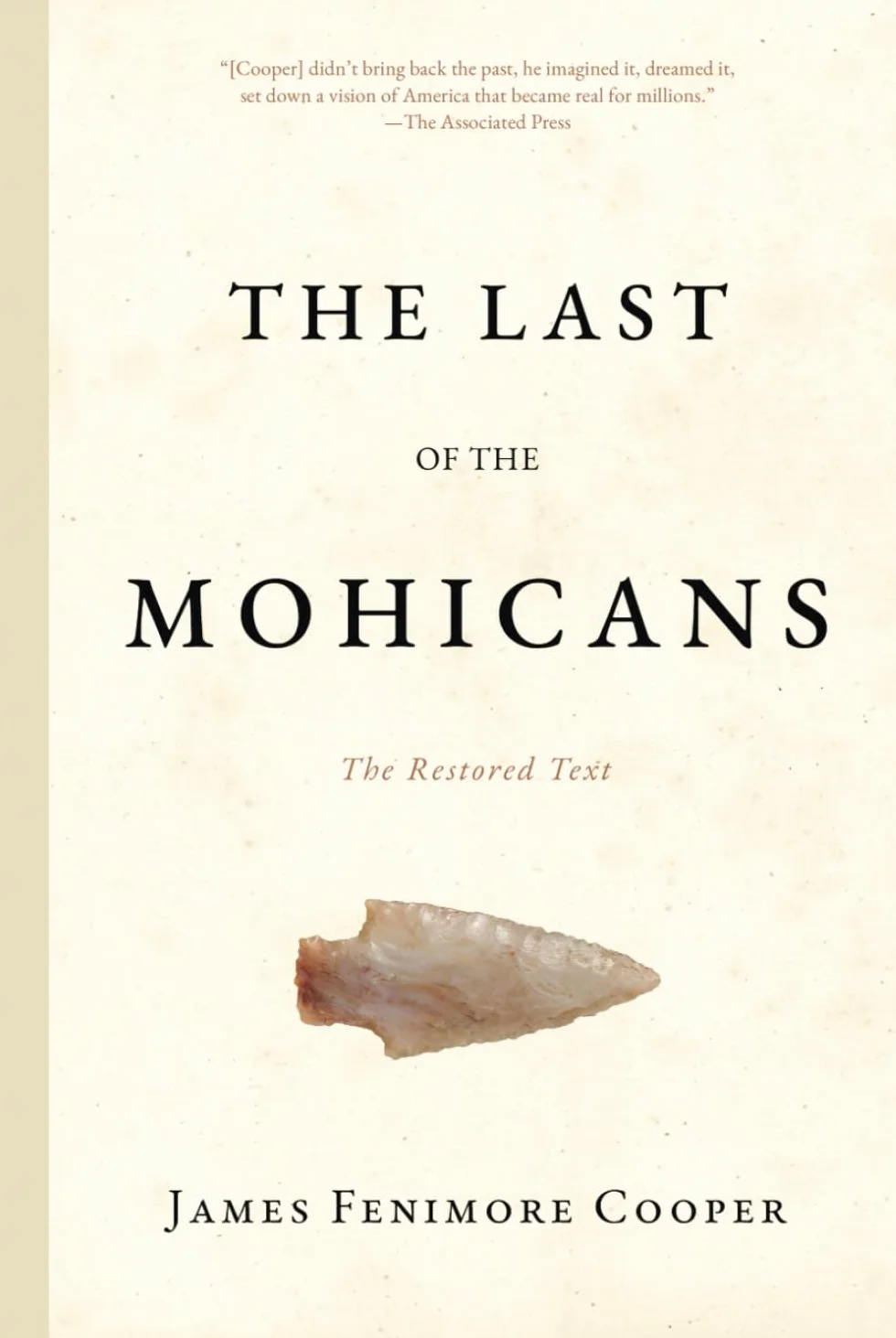 The Last of the Mohicans: The Restored Text