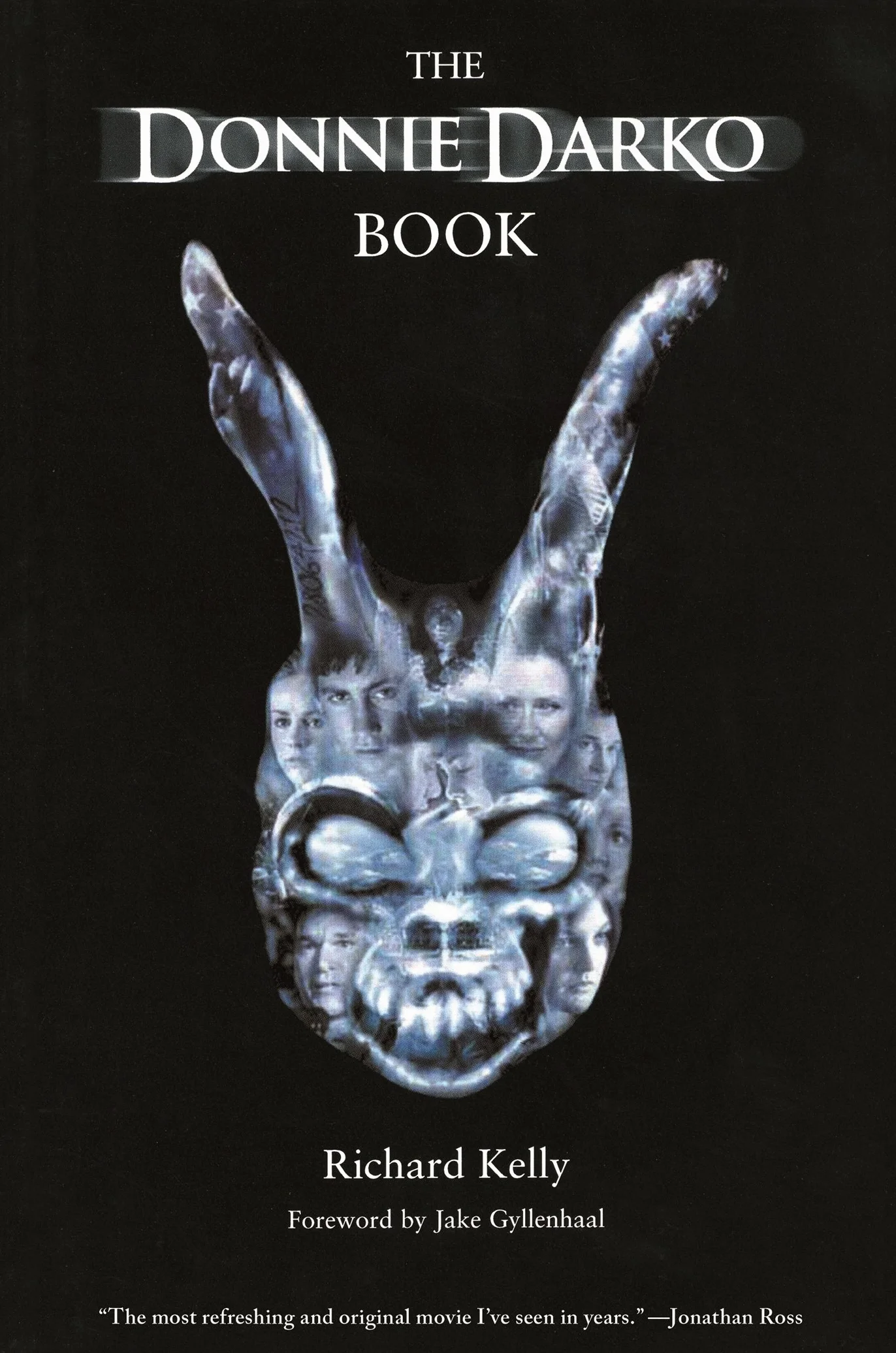 The Donnie Darko Book: Introduction by Jake Gyllenhaal