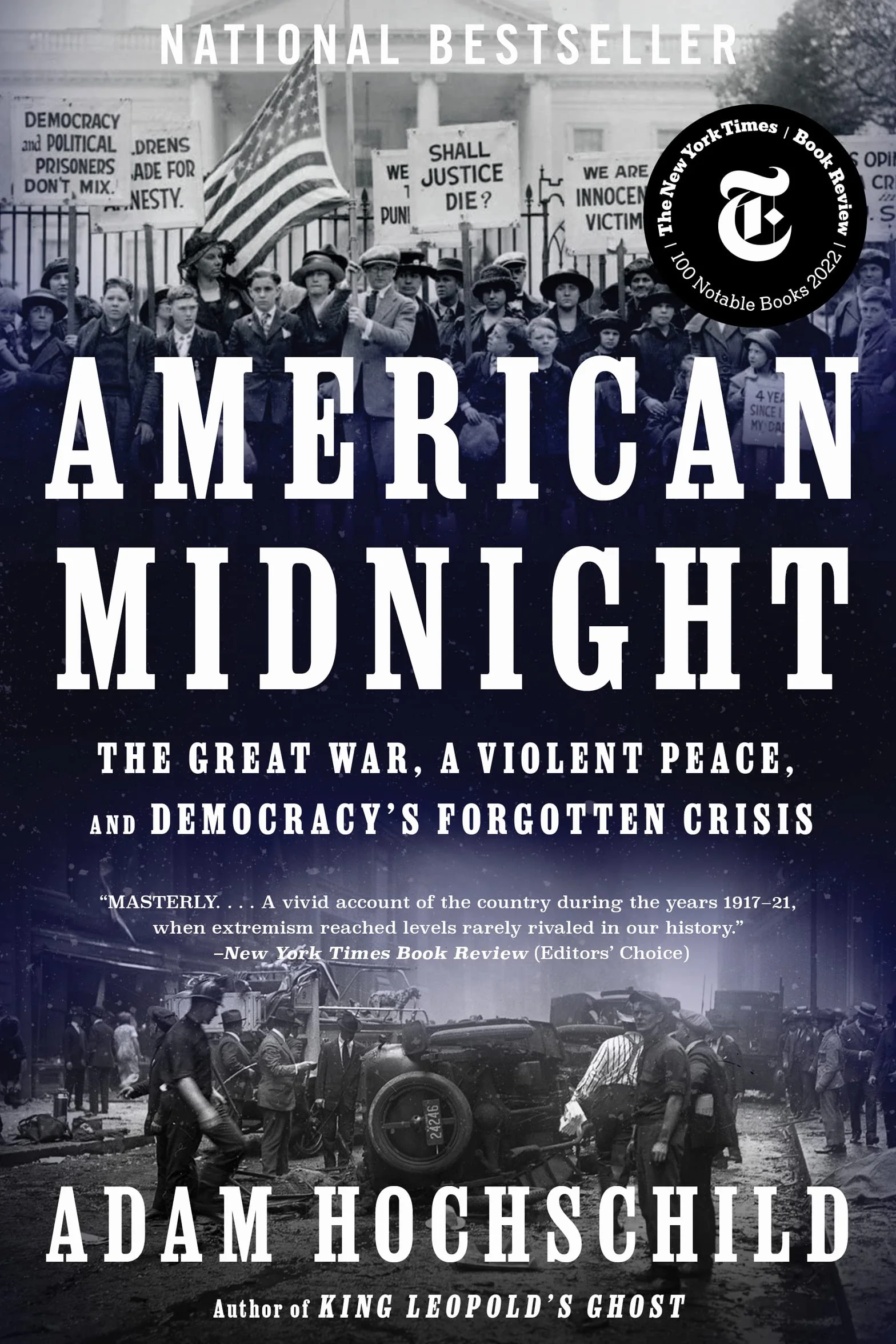 American Midnight: The Great War, a Violent Peace, and Democracy's Forgotten Crisis