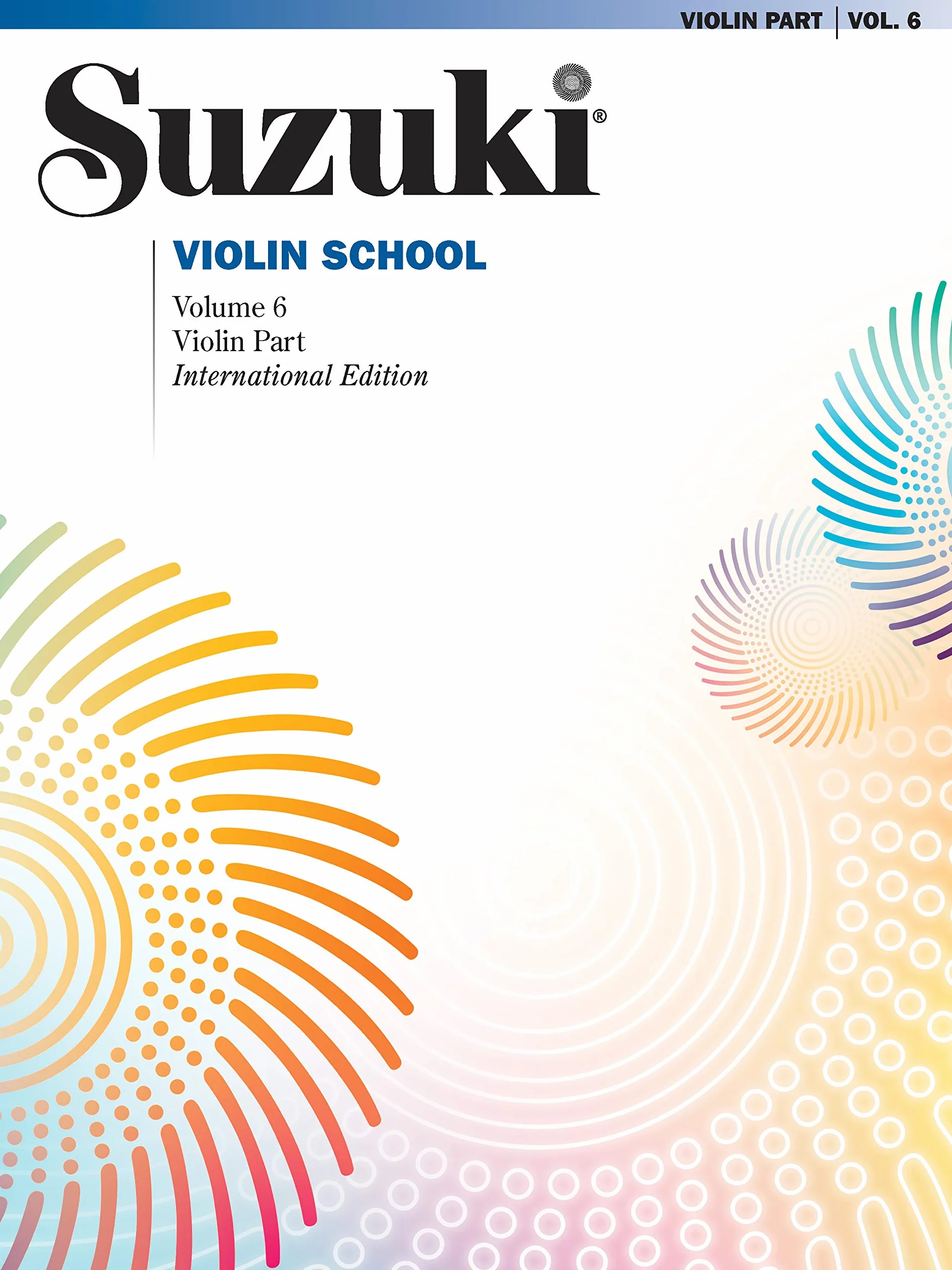 Shinichi suzuki : suzuki violin school 6 international edition