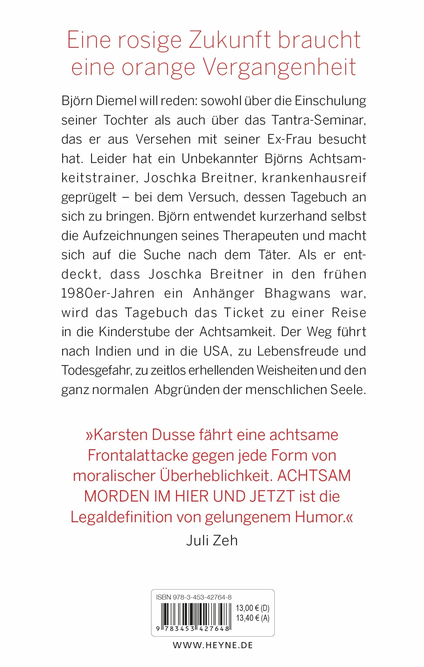 Achtsam morden im Hier und Jetzt: Roman: 4