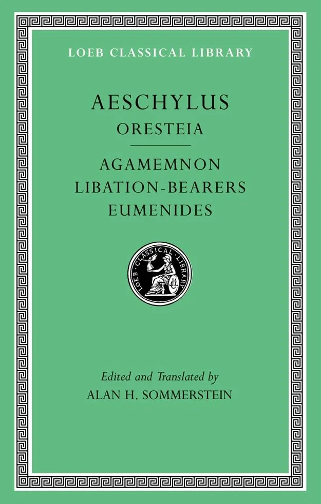 Oresteia: Agamemnon. Libation-Bearers. Eumenides: 146