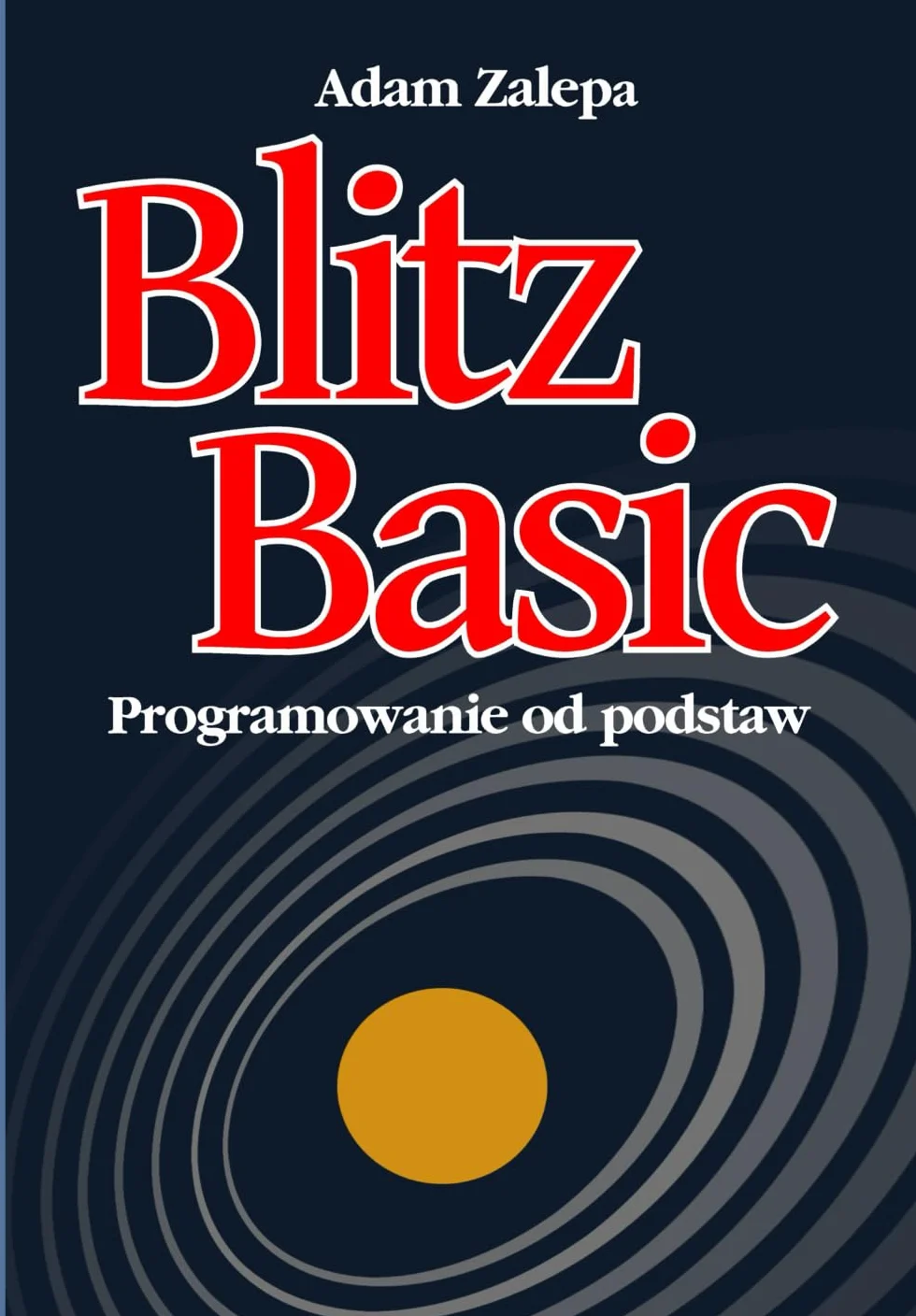 Blitz Basic - programowanie od podstaw: Amiga w praktyce
