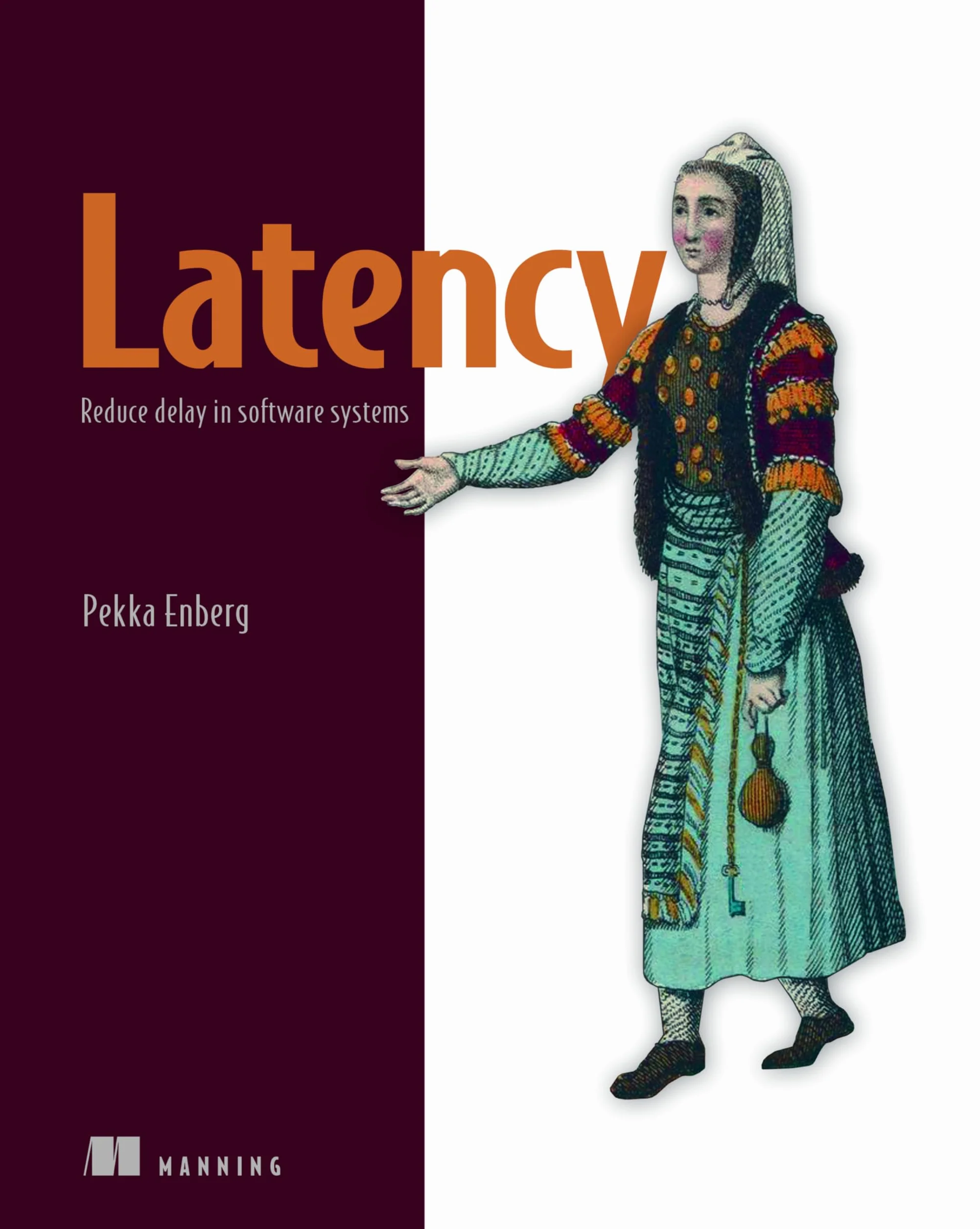 Latency: Reduce Delay in Software Systems