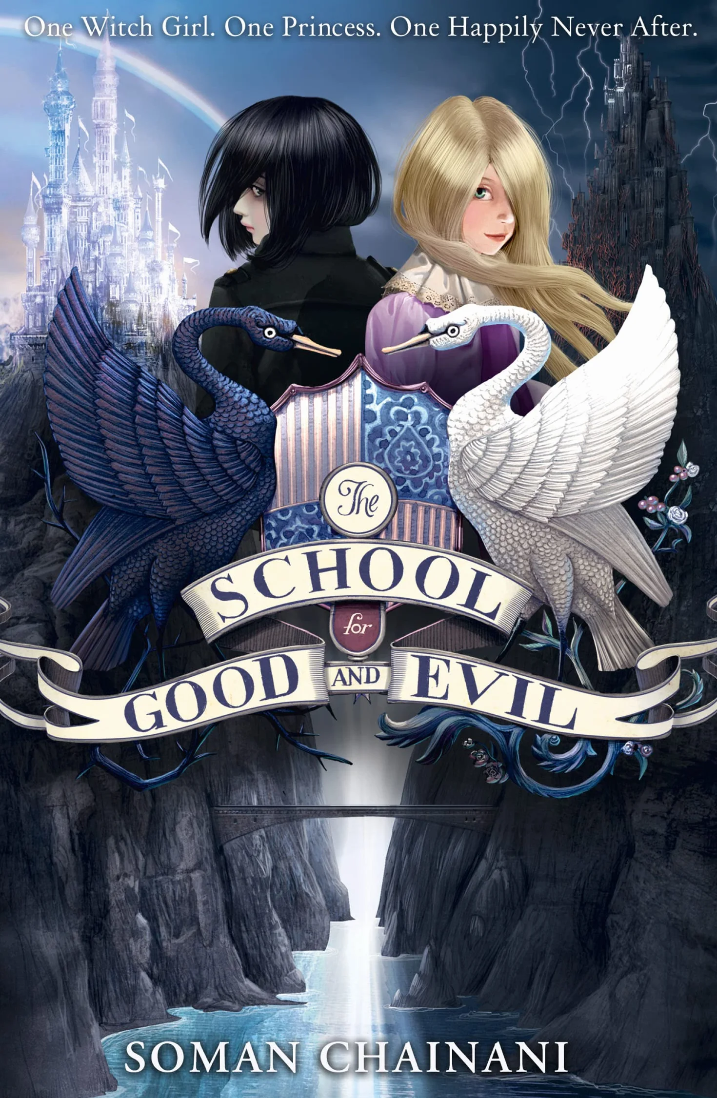 The School for Good and Evil: Now a major Netflix film: Book 1