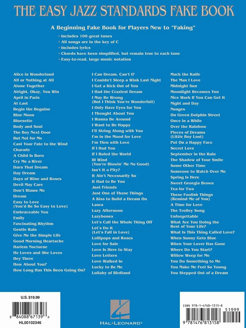 The Easy Jazz Standards Fake Book: 100 Songs in the Key of C