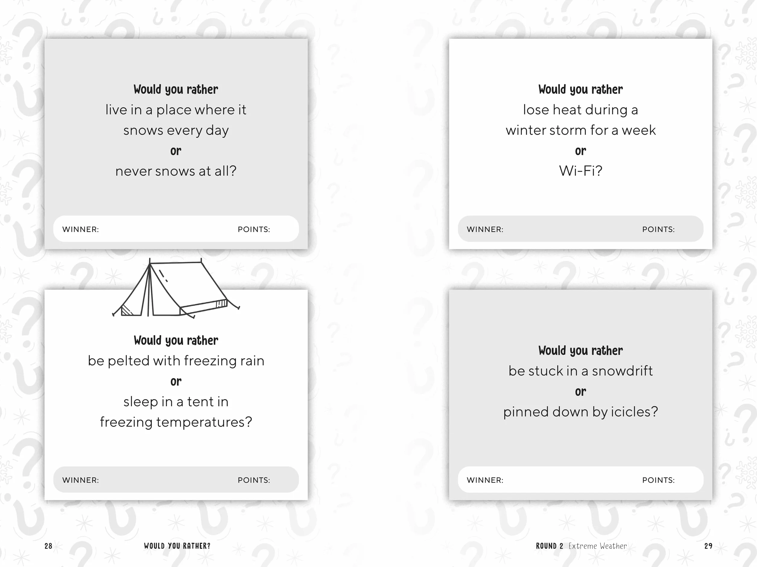 Would You Rather? Winter Edition: Warm Up with a Cool Game about Snow, Sports, Food, and Holidays