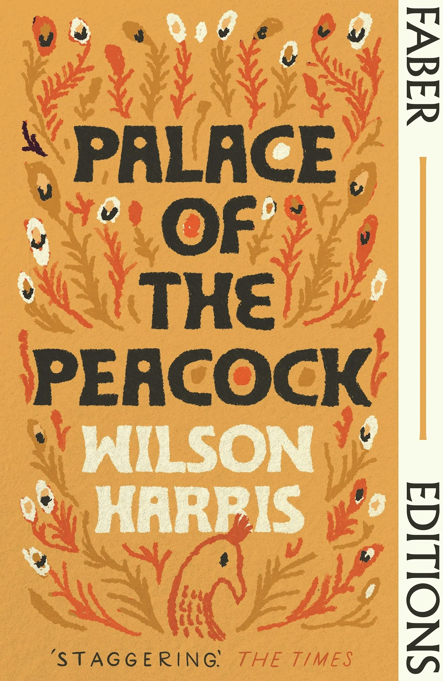 Palace of the Peacock (Faber Editions): 'Magnificent' - Tsitsi Dangarembga