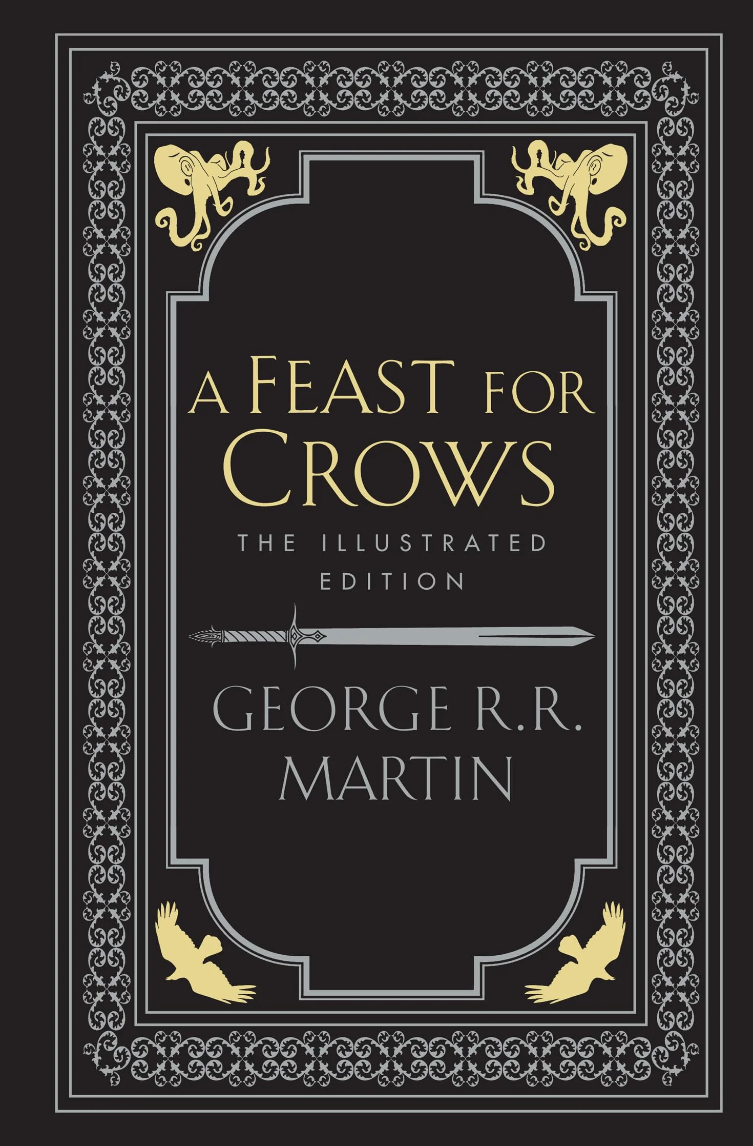 A Feast for Crows: The bestselling classic epic fantasy series behind the award-winning HBO and Sky TV show and phenomenon GAME OF THRONES: Book 4