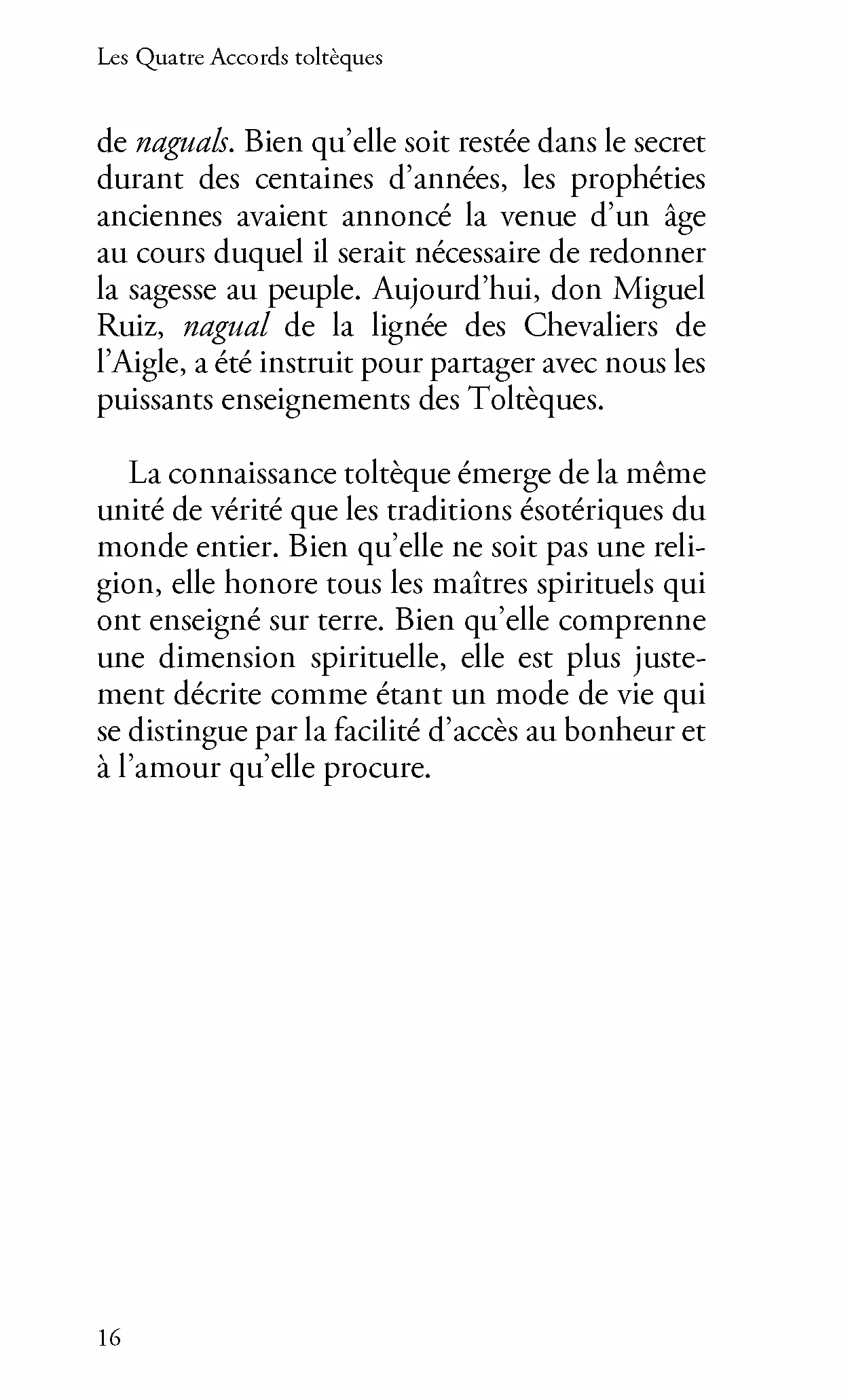Les Quatre Accords toltèques: La voie de la liberté personnelle