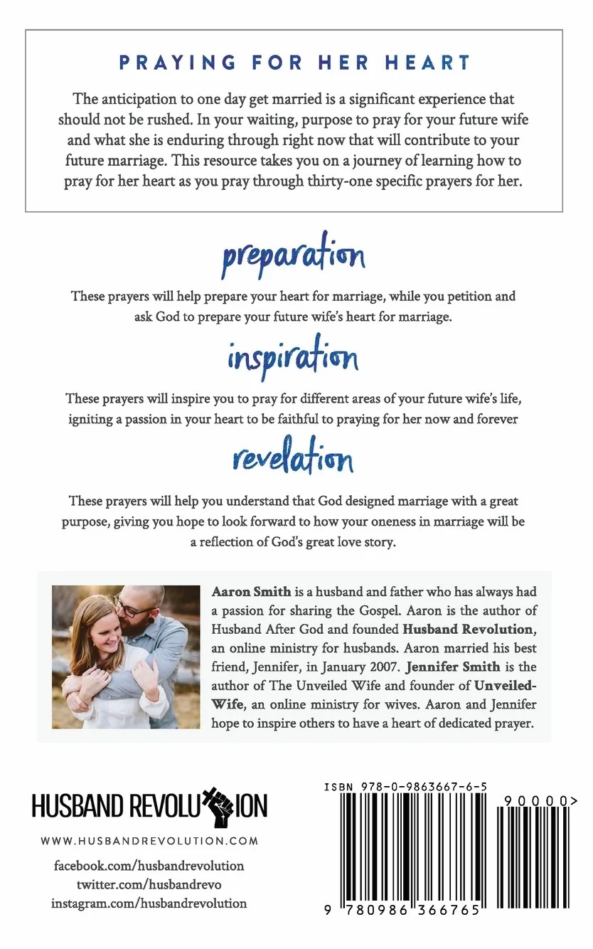 31 Prayers for My Future Wife: Preparing My Heart for Marriage by Praying for Her