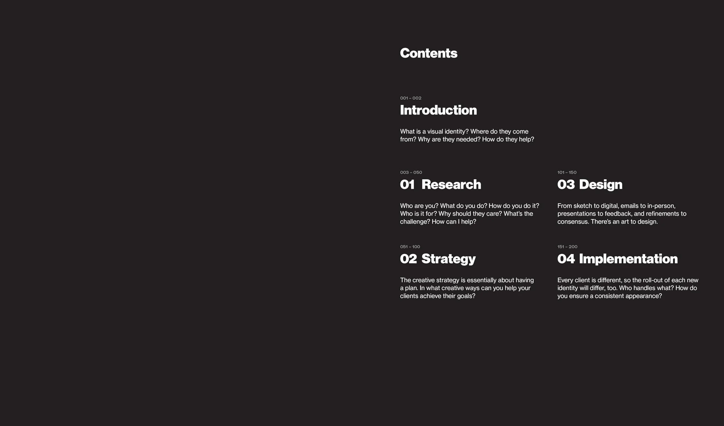 Identity Designed: The Process: Research, Strategy, Design, Implementation
