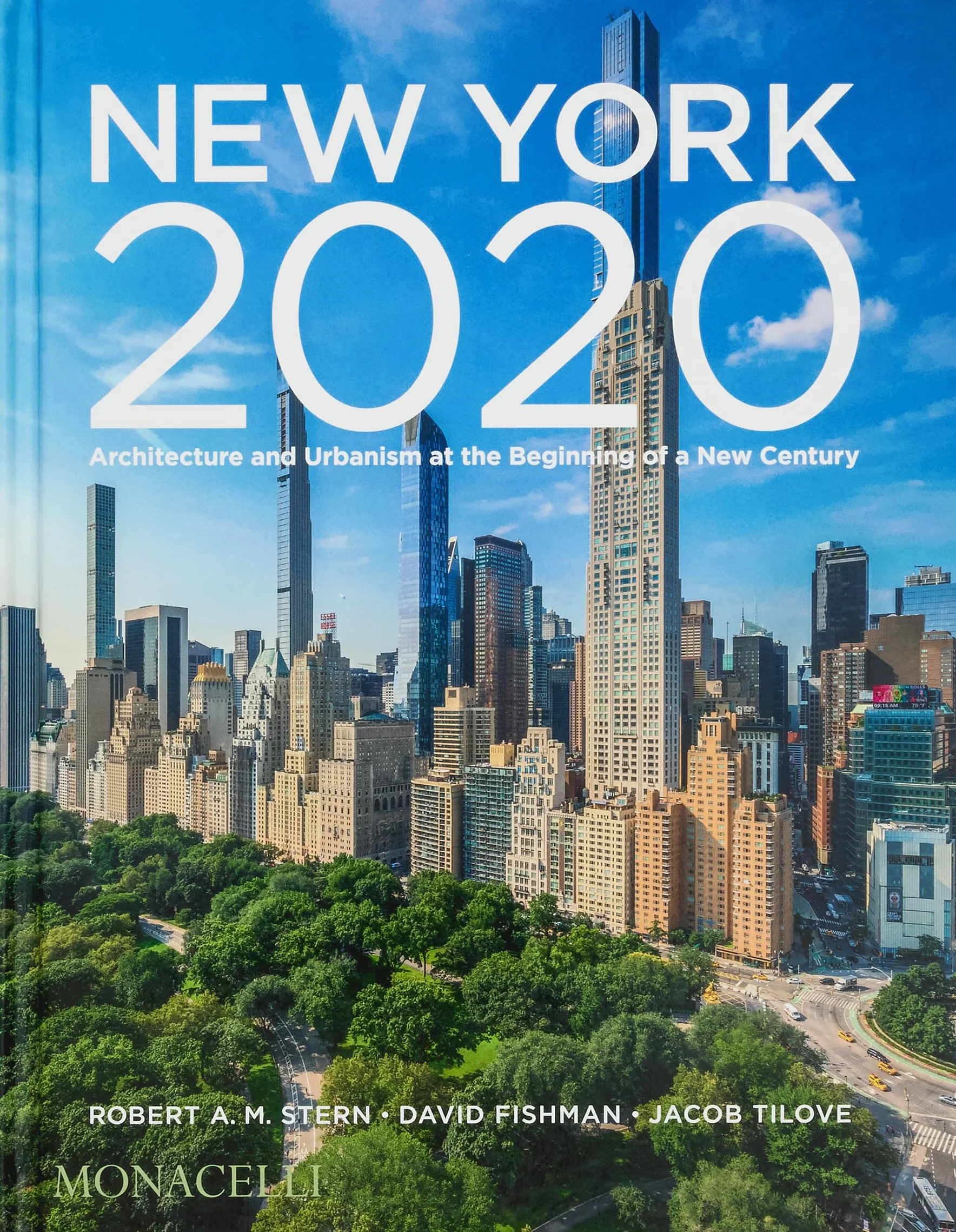 New York 2020: Architecture and urbanism at the beginning of a new century