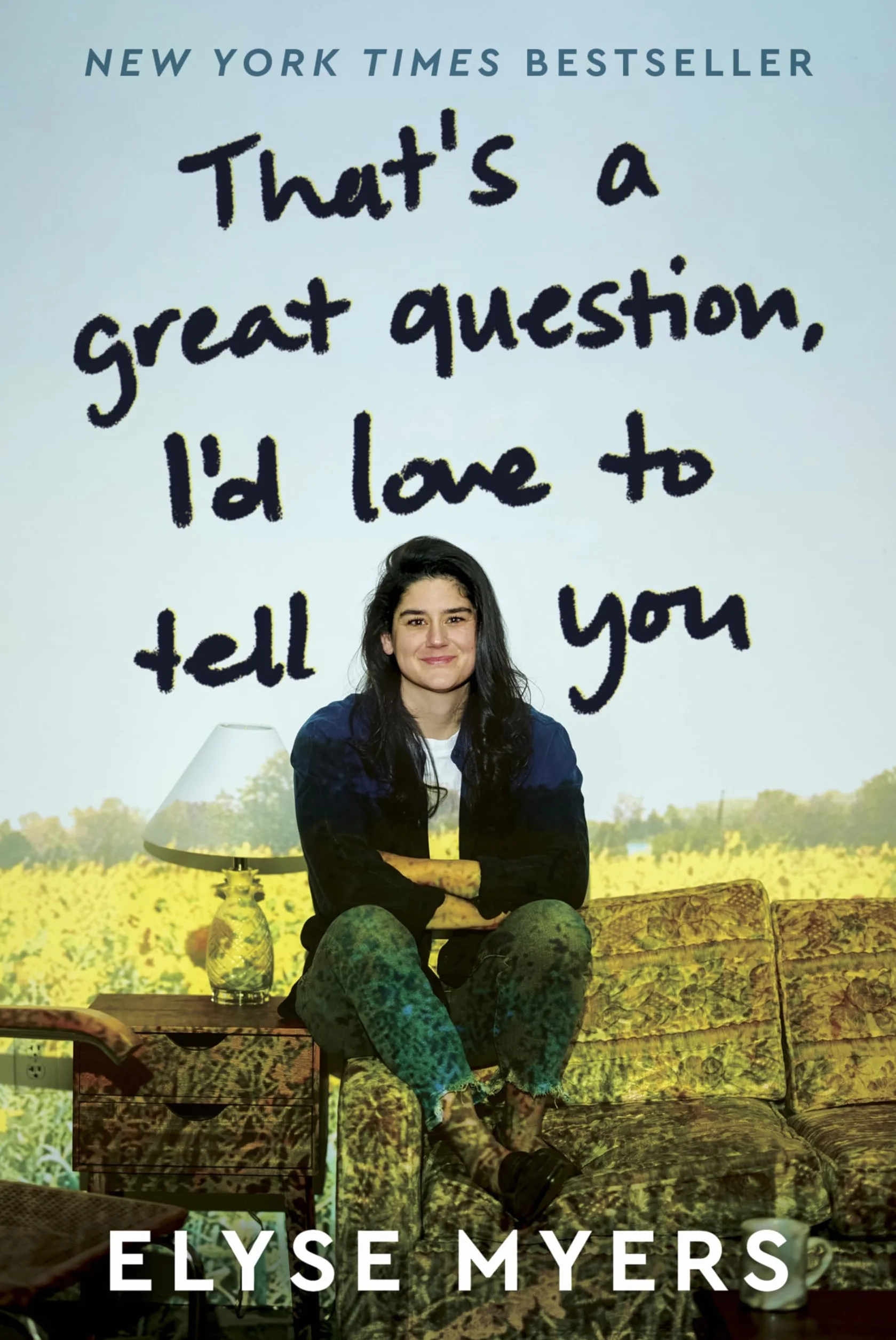 That's a Great Question, I'd Love to Tell You