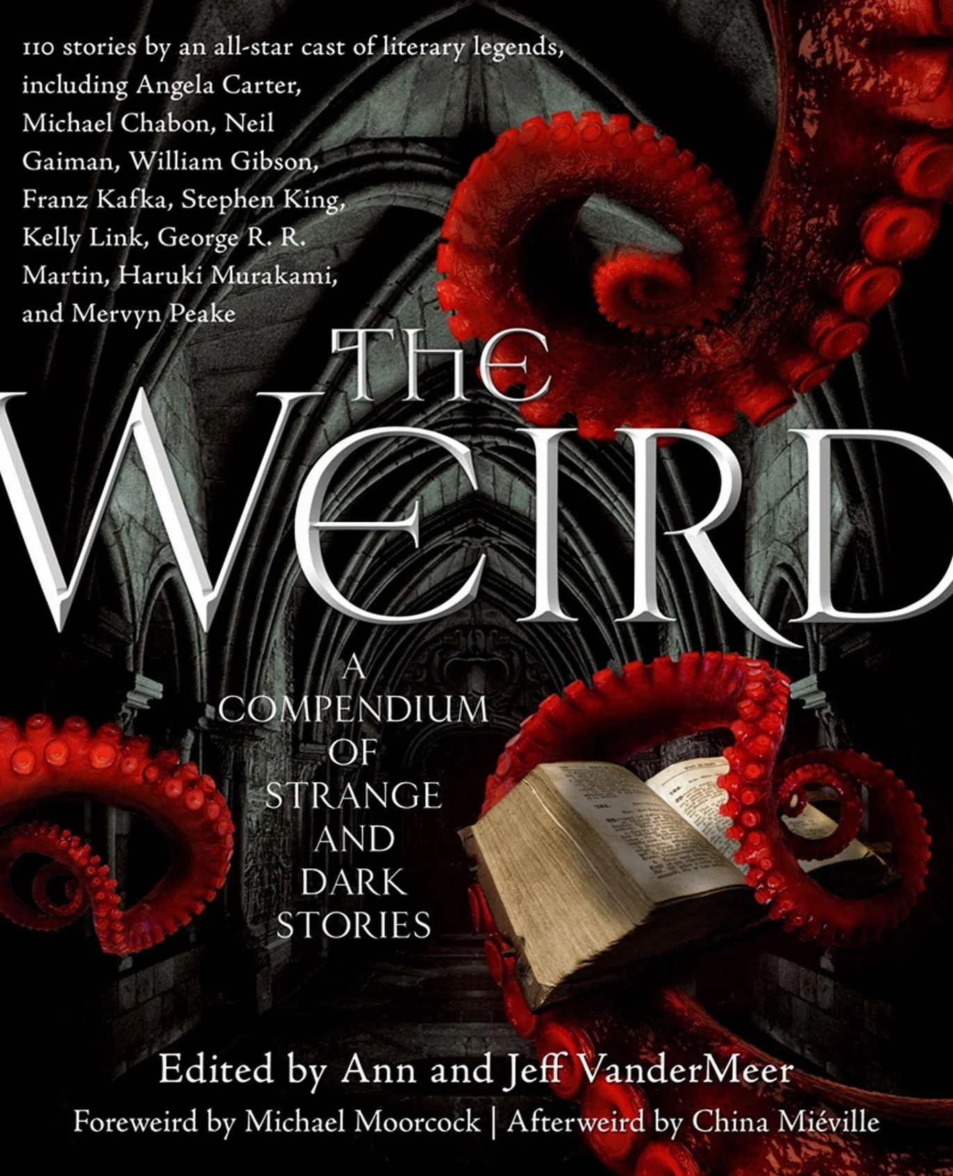The Weird: A Compendium of Strange and Dark Stories