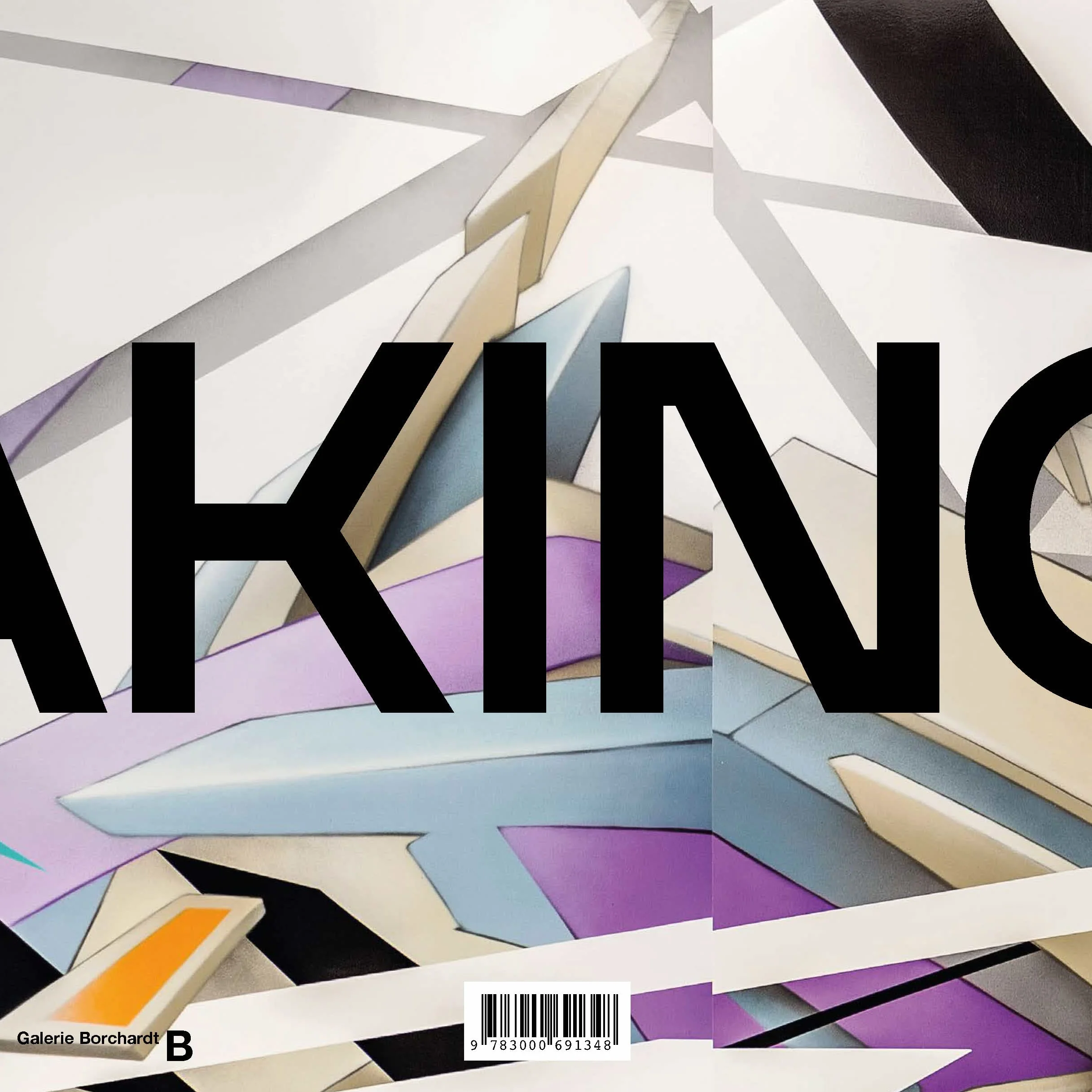 Taking Over: Ausstellungskatalog von Mirko Reisser (DAIM) in der Galerie Borchardt, 2021