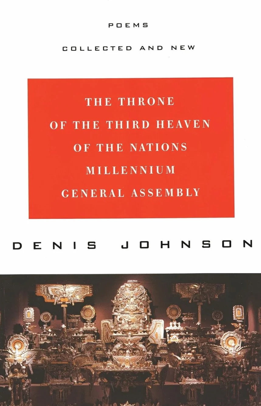 The Throne of the Third Heaven of the Nations Millennium General Assembly: Poems Collected and New