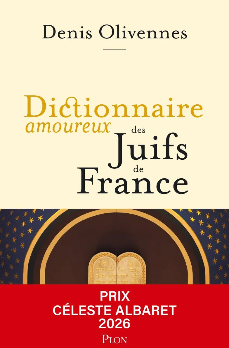 Dictionnaire amoureux des Juifs de France