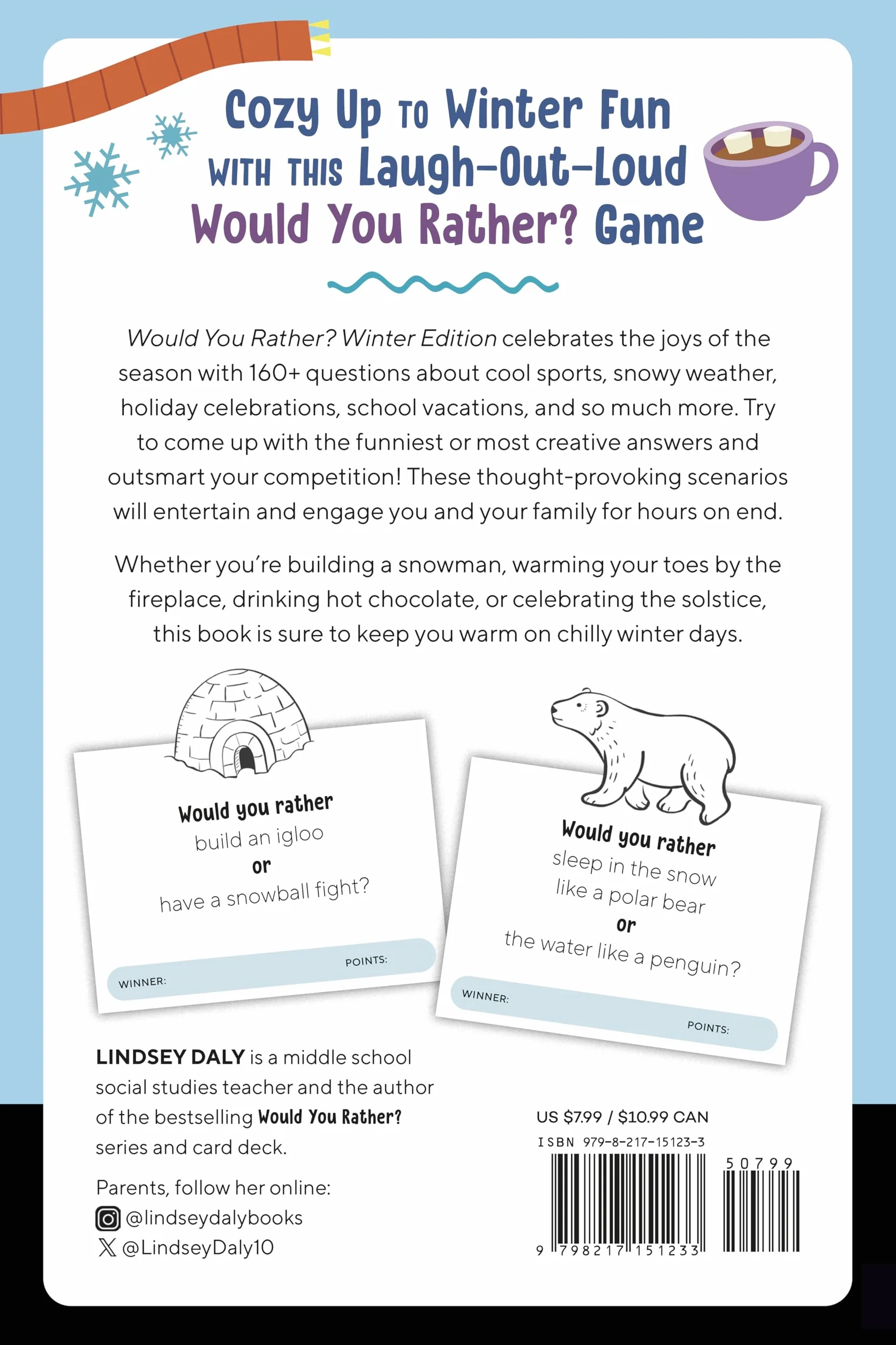 Would You Rather? Winter Edition: Warm Up with a Cool Game about Snow, Sports, Food, and Holidays