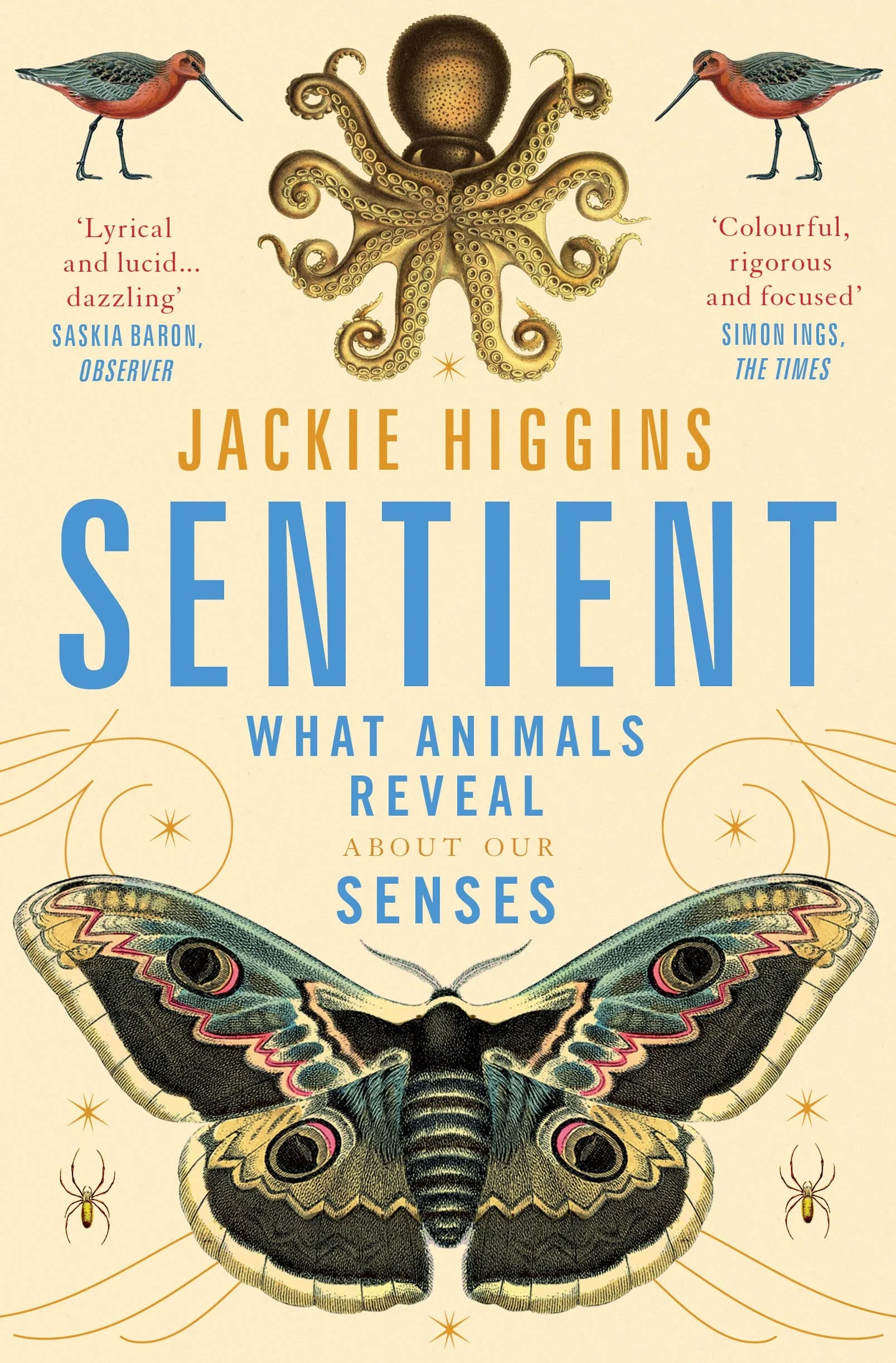 Sentient What Animals Reveal About Our Senses