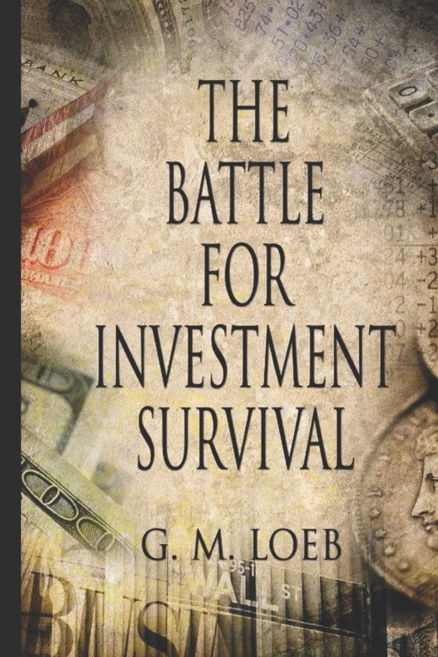 The Battle For Investment Survival: How To Make Profits
