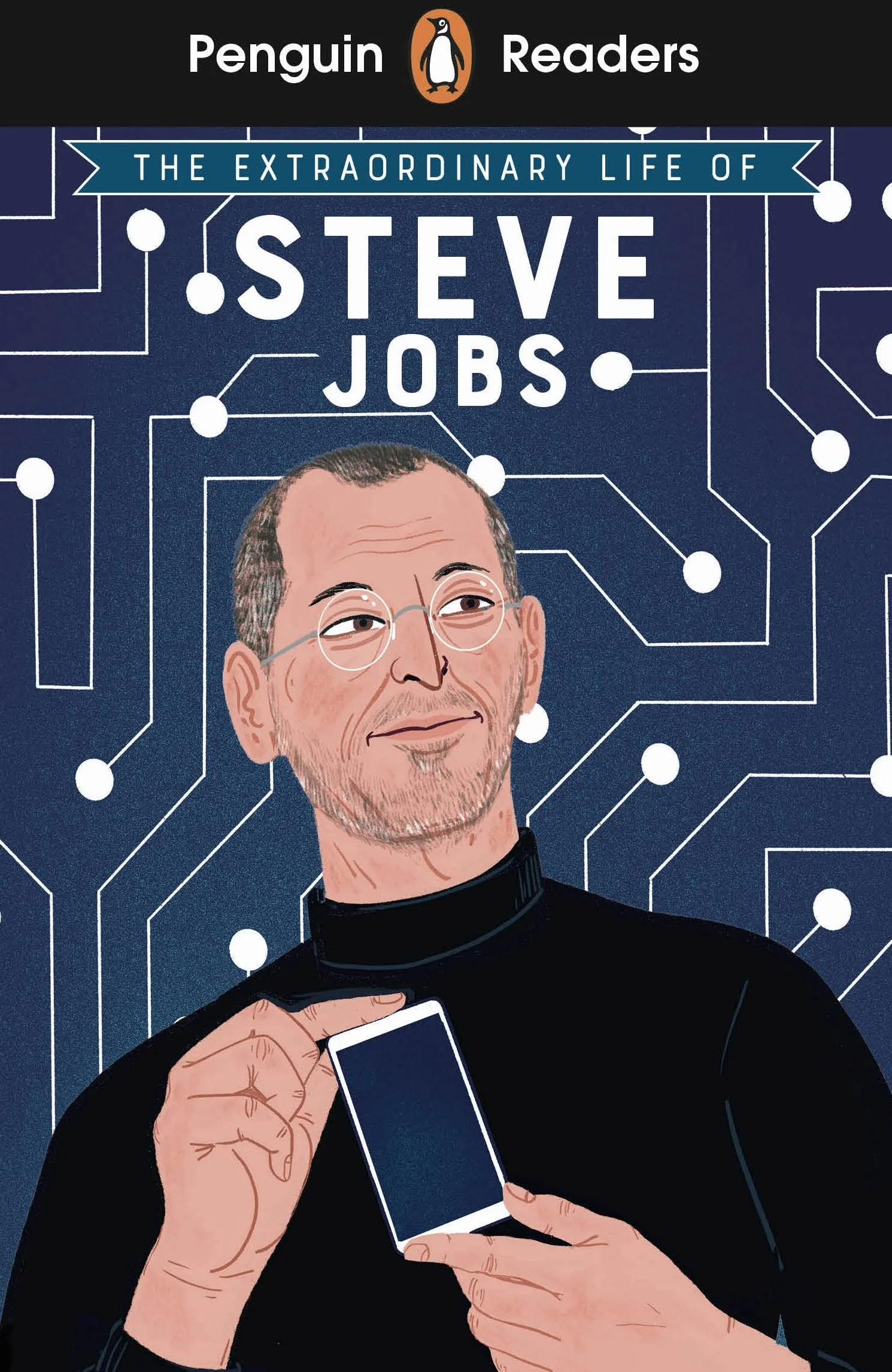 Penguin Readers Level 2: The Extraordinary Life of Steve Jobs: Abridged Edition
