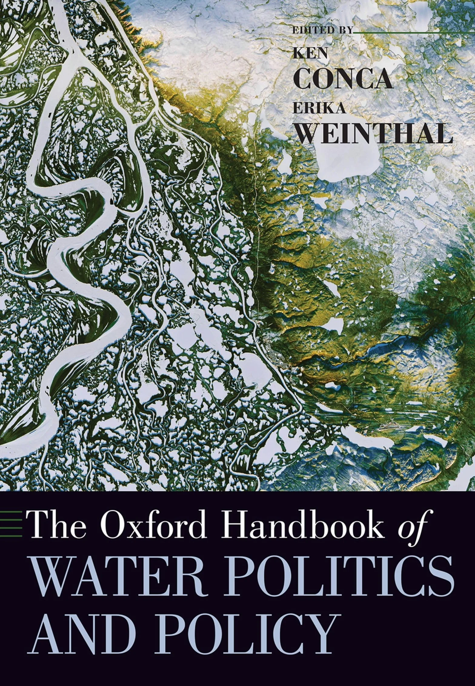 The Oxford Handbook of Water Politics and Policy