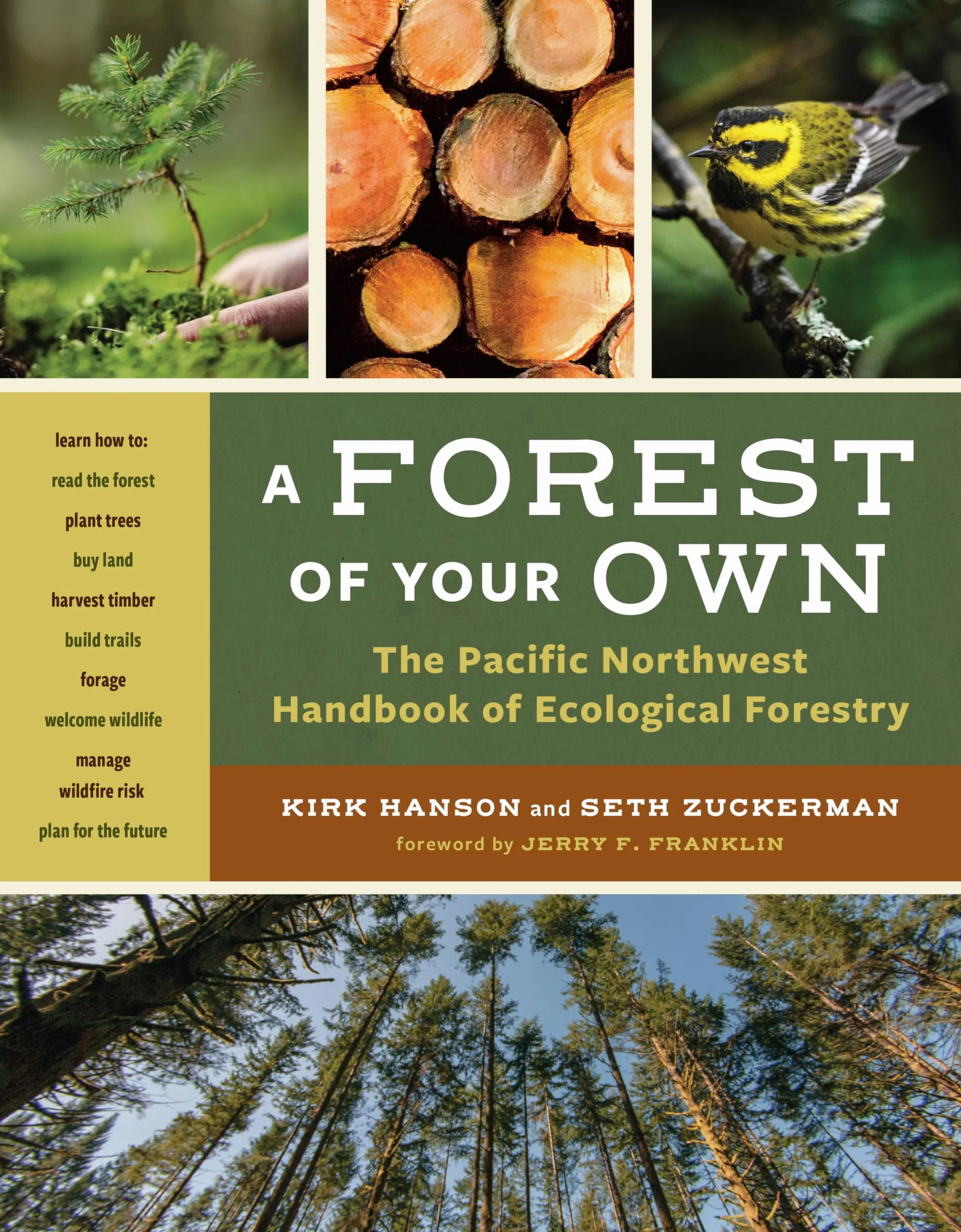 A Forest of Your Own: The Pacific Northwest Handbook of Ecological Forestry