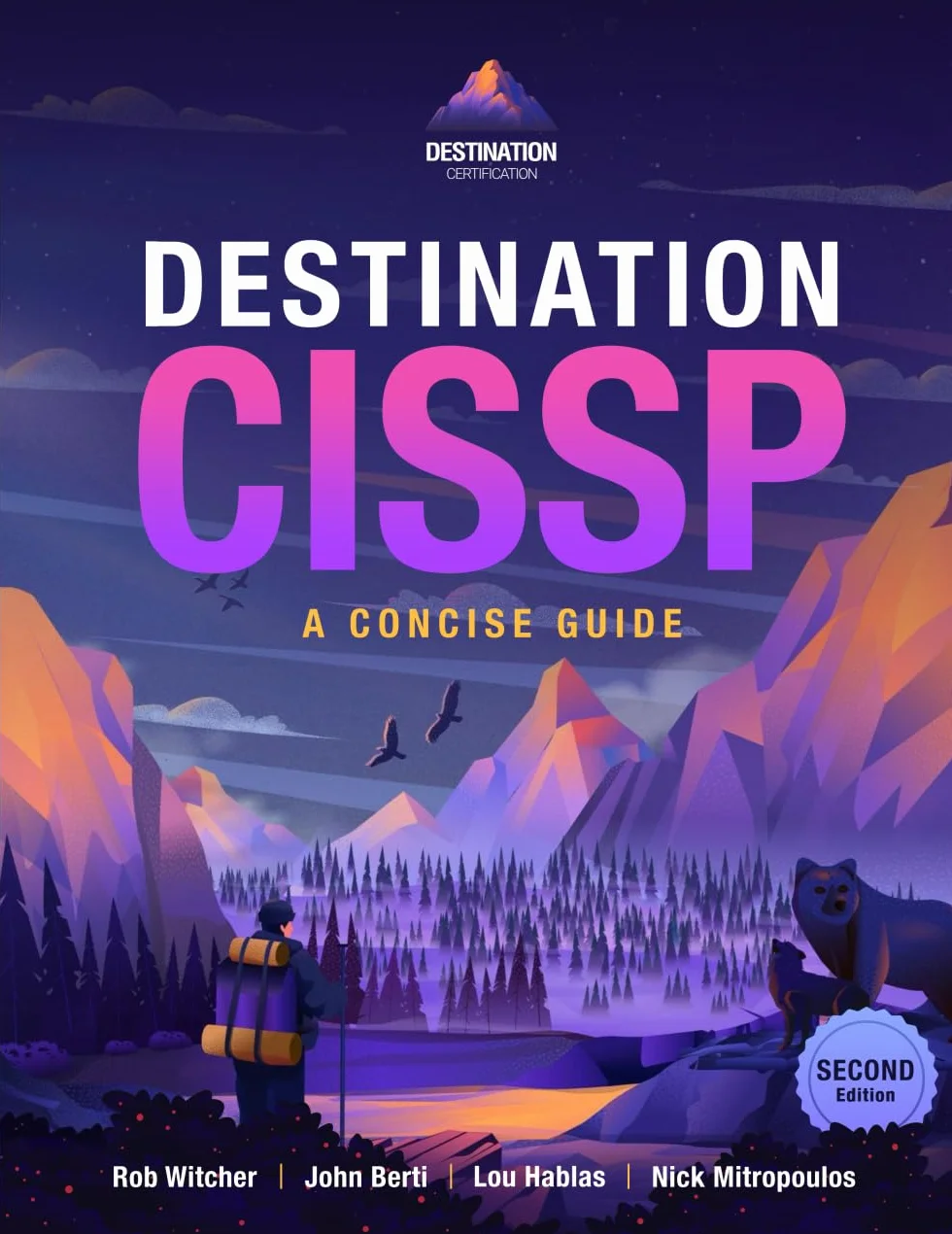 Destination CISSP: A Concise Guide