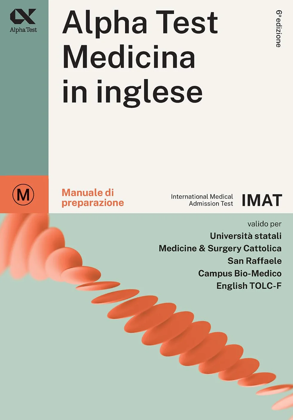 Alpha Test. Medicina in inglese IMAT. Manuale di preparazione
