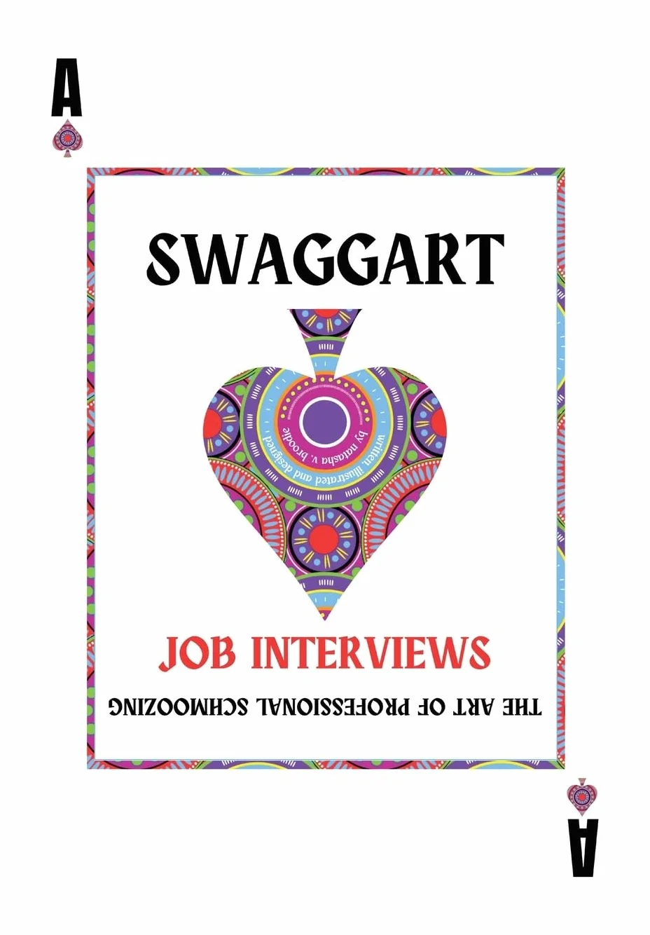 Swaggart: The Art of Professional Schmoozing at Job Interviews: 1