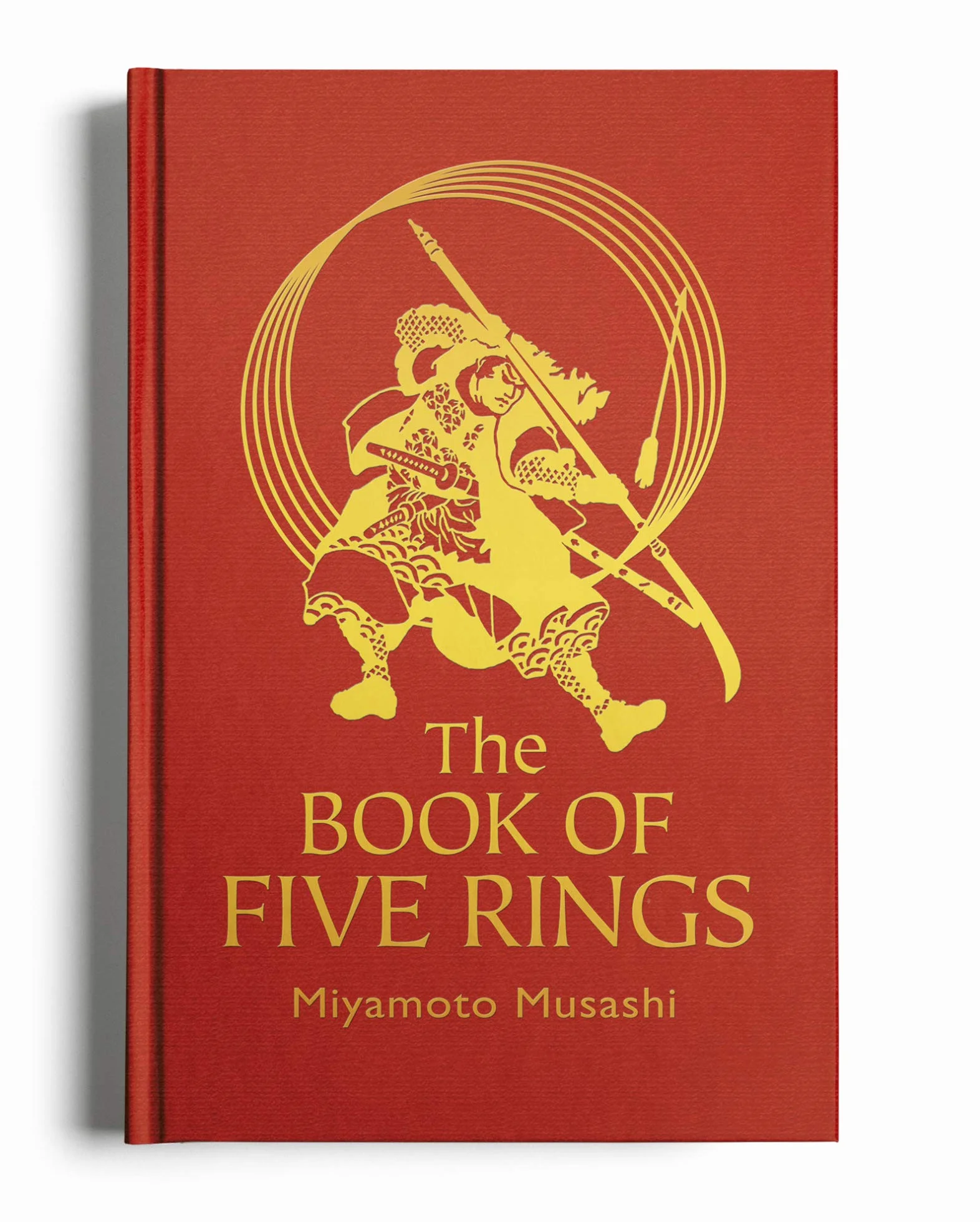The Book of Five Rings: The Strategy of the Samurai