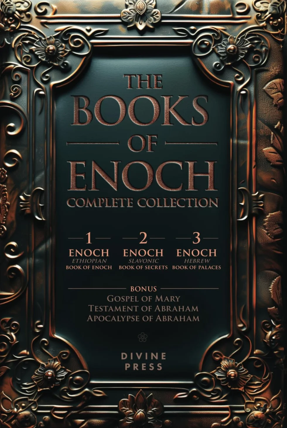 The Books of Enoch: Complete Collection - Featuring 1 Enoch, 2 Enoch, 3 Enoch, Original Illustrations, and Bonus Apocryphal Texts (Illustrated)