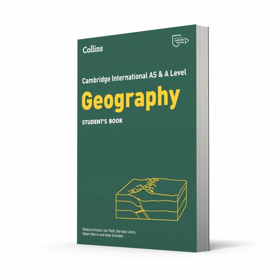 Cambridge International AS & A Level Geography Student's Book