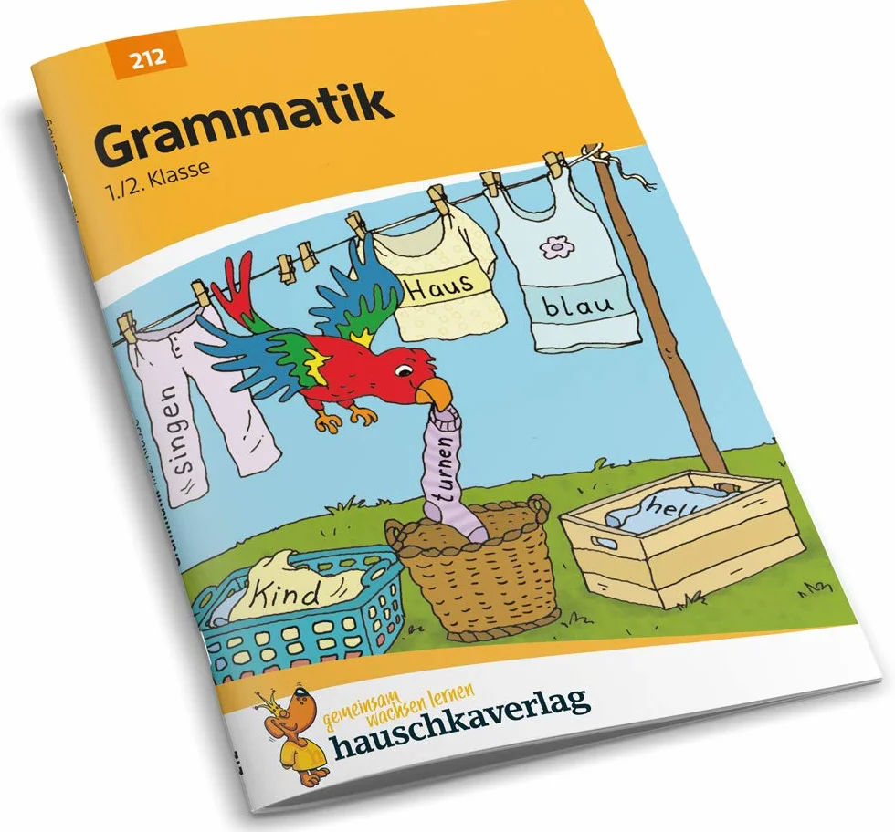 Grammatik 1./2. klasse: Buchstaben, Laute, Das Abc, Satzarten. Wie im Unterricht: Erklärungen mit Übungen und Lösungen: 212