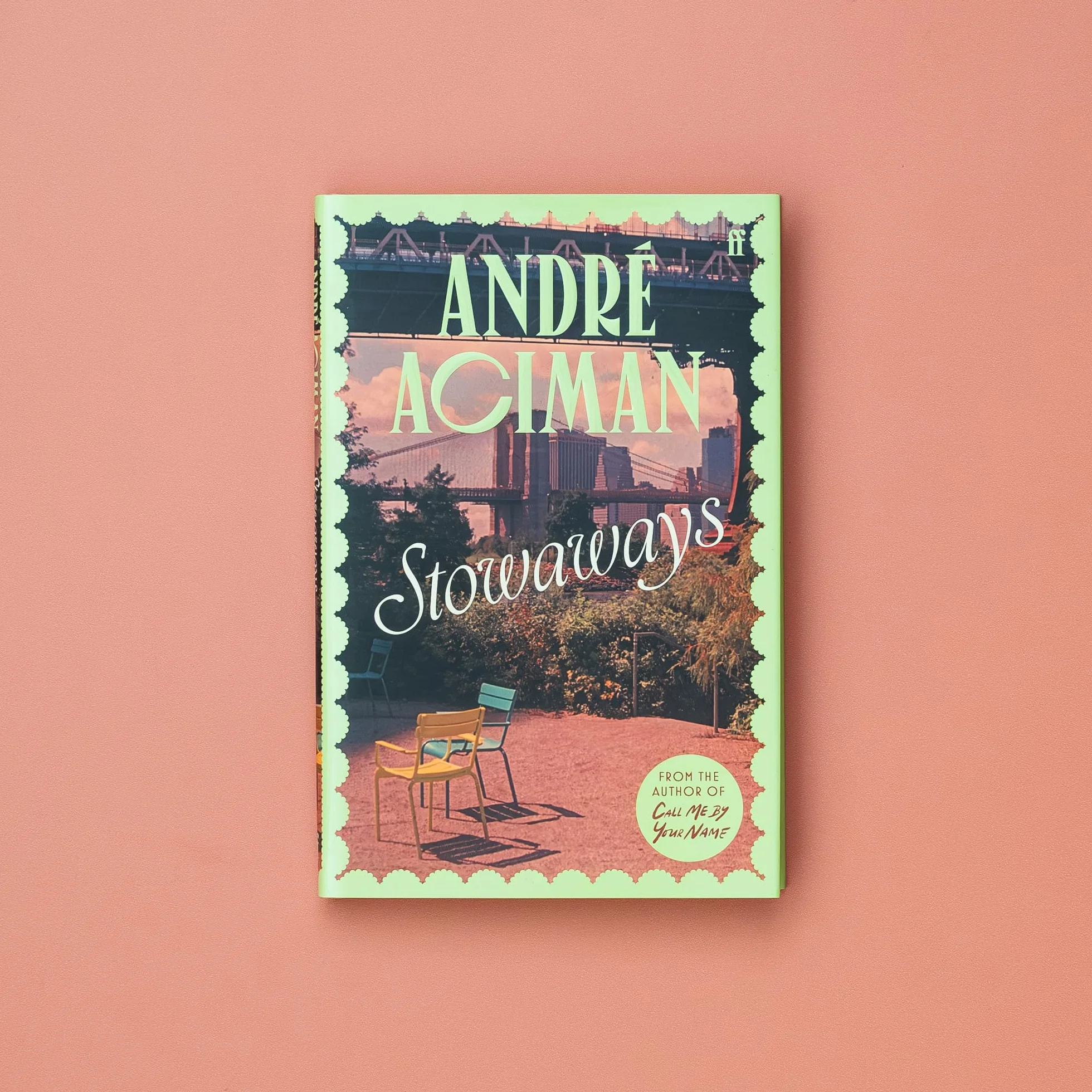 Stowaways: From the global bestselling author of Call Me By Your Name
