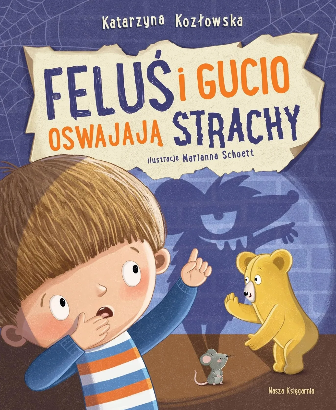 Feluś i Gucio oswajają strachy