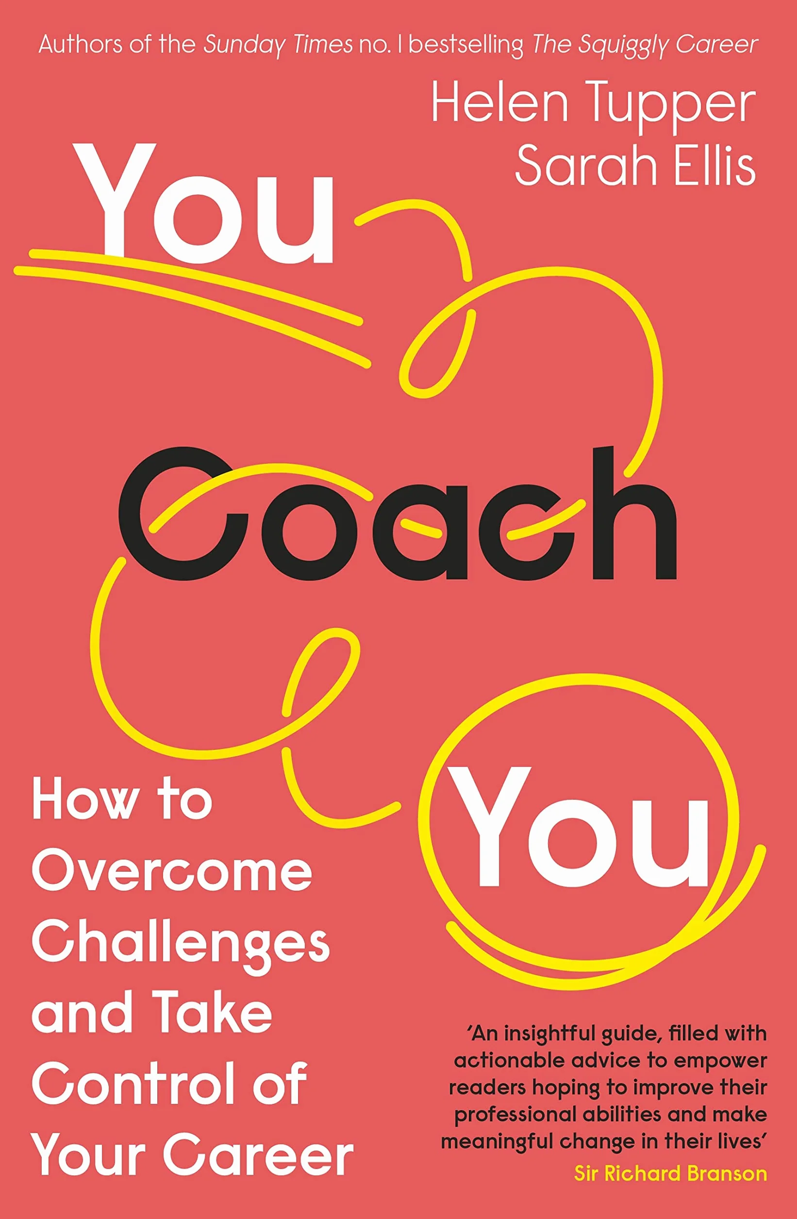 You Coach You: How to Overcome Challenges and Take Control of Your Career