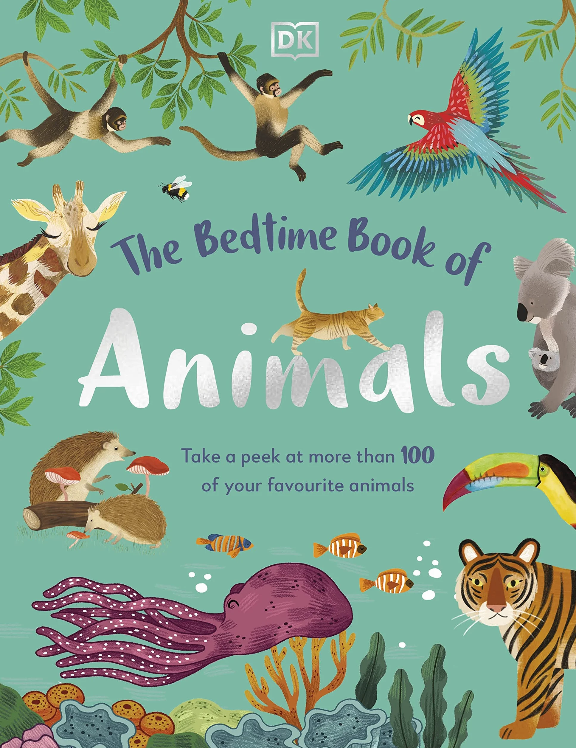 The Bedtime Book of Animals: Take a Peek at more than 50 of your Favourite Animals
